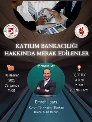 "Katılım Bankacılığı Hakkında Merak Edilenler" konulu söyleşi